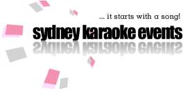 Sydney Karaoke Events | ...it starts with a song!
